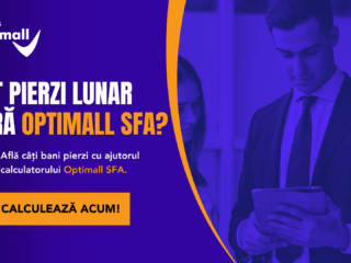 Cum crești eficiența echipei de vânzări fără să mărești volumul de muncă? Alege Optimall SFA pentru automatizarea forței de vânzări