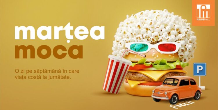 Marțea Moca la Iulius Mall Cluj: 1+1 la foodcourt, bilete la film cu 21,90 lei, premii și puncte duble
