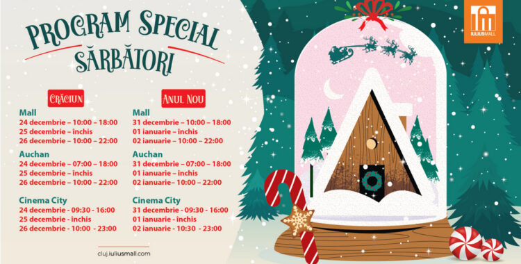 Program special de sărbători la Iulius Mall Cluj