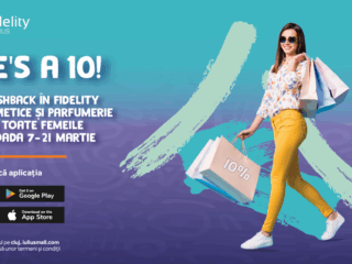 Iulius Mall Cluj oferă 10% cashback în aplicația Fidelity pentru toate doamnele și domnișoarele