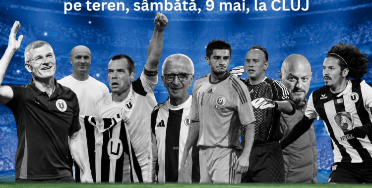 Zeci de legende ale FC Universitatea Cluj revin sâmbătă pe teren pentru o cauză nobilă. Unde va avea loc reunirea