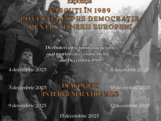 „Născuți în 1989 – Povești despre democrație pentru tinerii europeni”. Dialoguri intergeneraționale între martori ai evenimentelor din Decembrie 1989 și tânăra generație