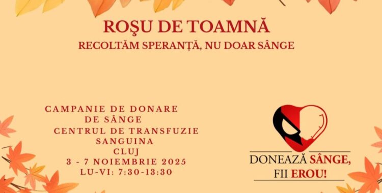 Donează sânge, fii erou! Campanie de donare de sânge, la Cluj-Napoca, între 3-7 noiembrie