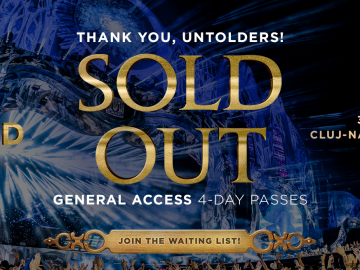 Festivalul UNTOLD 2023 este SOLD OUT