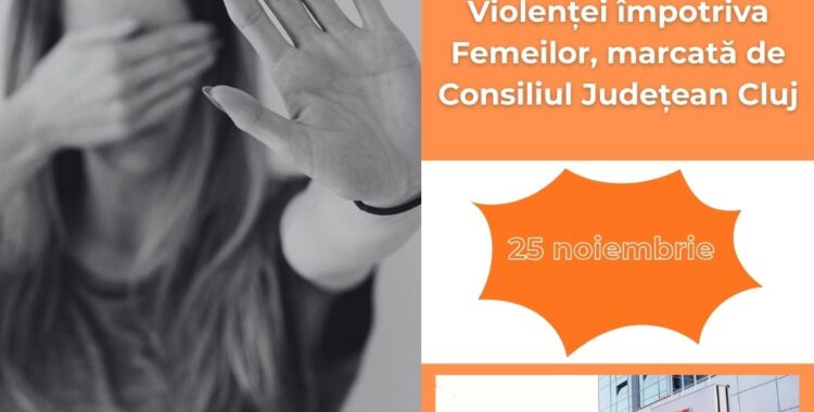 Clădirea Consiliului Județean Cluj, luminată în portocaliu, de Ziua Internațională pentru Eliminarea Violenței împotriva Femeilor