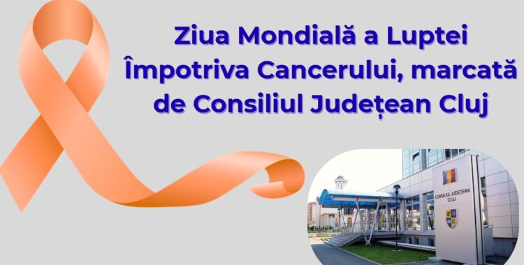 Clădirea Consiliului Județean Cluj, iluminată în culoarea portocaliu, de Ziua Mondială a Luptei Împotriva Cancerului
