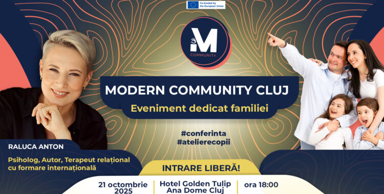 Modern Community Cluj aduce părinții împreună, pe 21 octombrie!