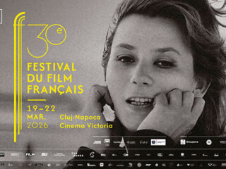 Cinema-ul francez revine pe marele ecran, la Cluj. A 30-a ediție a Festivalului Filmului Francez va avea loc între 19-29 martie