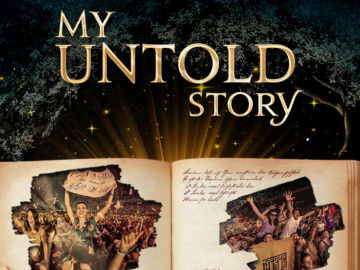 „My Untold Story”, un capitol inedit dedicat fanilor în povestea magică UNTOLD