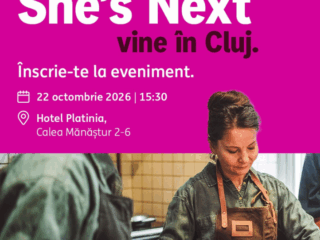De la idei curajoase la afaceri cu impact: peste 100 de antreprenoare s-au întâlnit la București în Caravana She’s Next. Urmează Cluj-Napoca și Iași