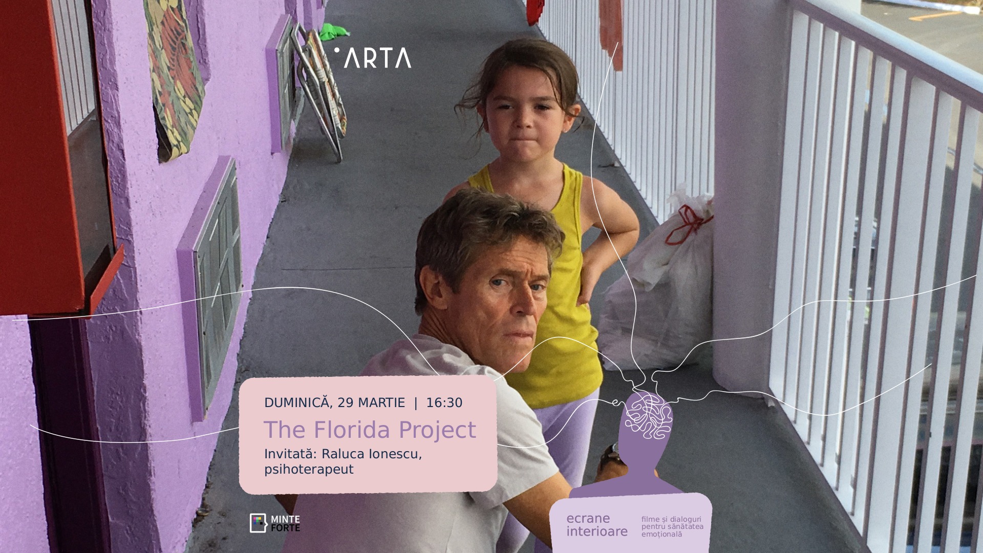 The Florida Project [Ecrane interioare] + Discuție Raluca Ionescu, psihoterapeut - Cinema ARTA