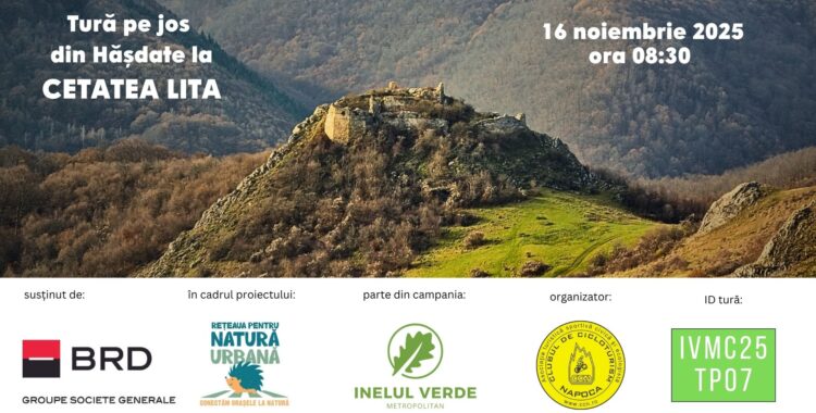 Drumeție ghidată de descoperire a istoriei și naturii la Cetatea Lița, în cadrul campaniei „Inel Verde Metropolitan Clujean”