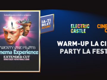 Warm-up pentru Electric Castle: experiență exclusivă twenty øne piløts la Cinema City
