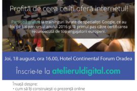 Atelierul Digital, AIESEC Oradea, Hotel Continental Forum