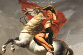 Napoleon era... fată!, Teatrul Regina Maria
