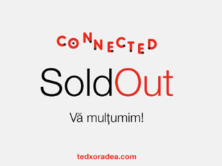 SOLD OUT la TEDx Oradea!