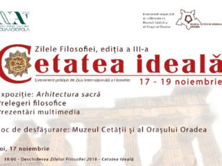 Zilele Filosofiei - Cetatea Ideală