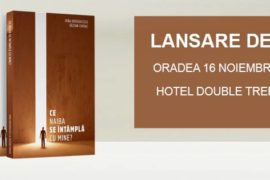 Lansare de carte: Ce naiba se întâmplă cu mine?