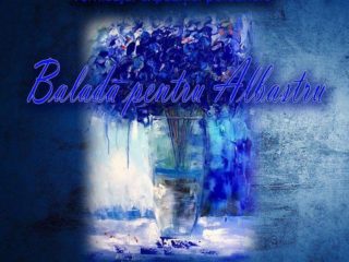 Baladă pentru albastru de Alina Pocian