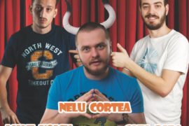 Stand Up Comedy cu Nelu Cortea, Mane Voicu și Cata Dum - Oradea