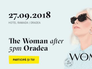 The Woman after 5pm! Oradea