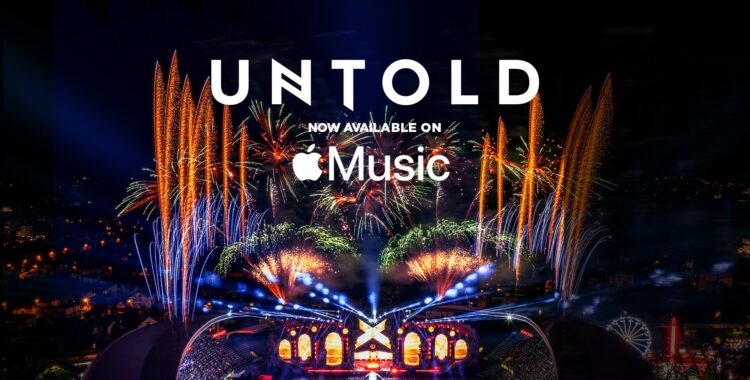 UNTOLD ajunge pe Apple Music și își consolidează statutul de festival global de referință